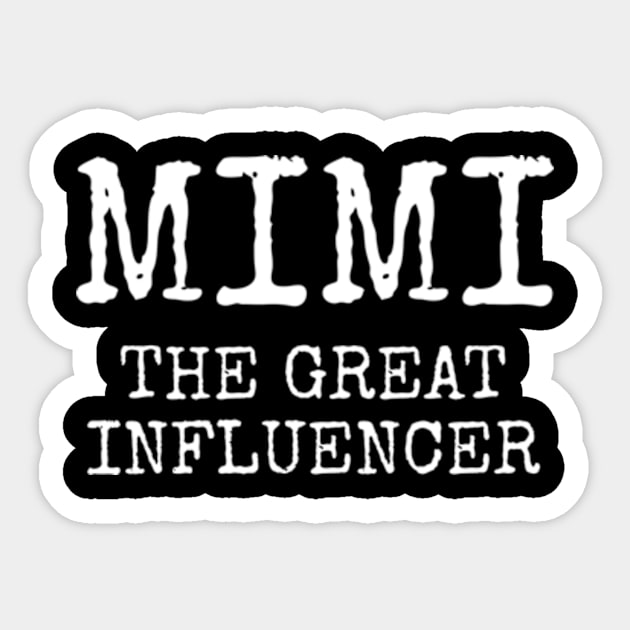 Funny Mimi the great influencer gift Sticker by MinyMerch